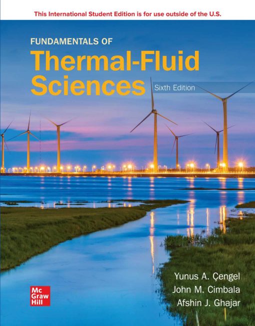 Fundamentals of Thermal-Fluid Sciences 6th Edition