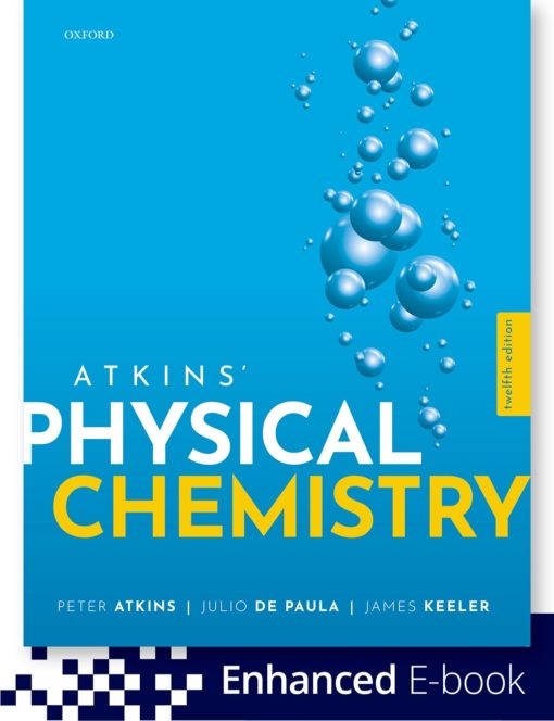 Atkins’ Physical Chemistry 12th Edition
