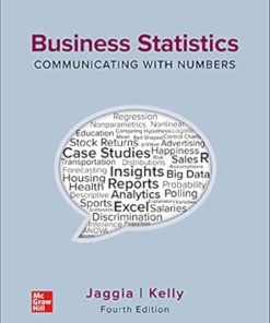 Business Statistics Communicating with Numbers 4th Edition