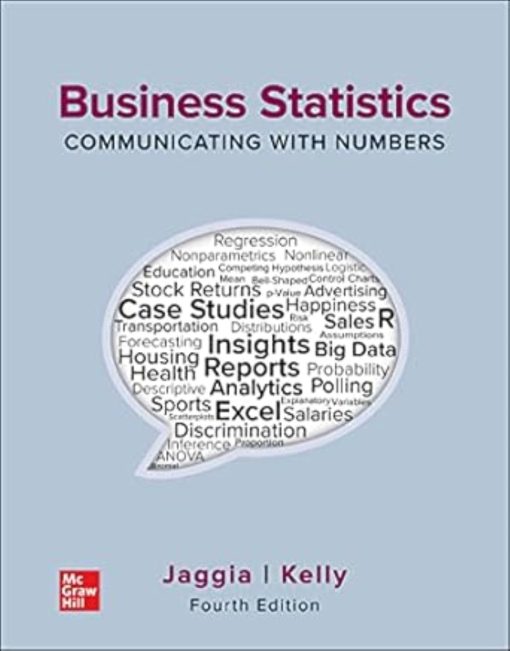 Business Statistics Communicating with Numbers 4th Edition