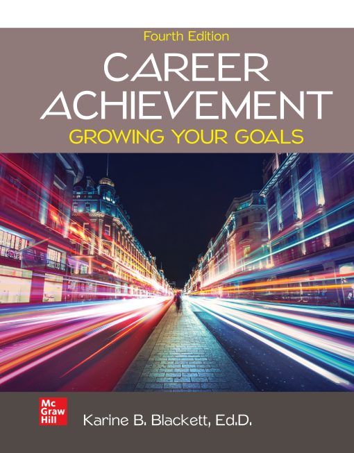Career Achievement Growing Your Goals 4th Edition