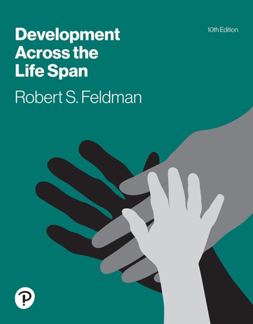 Development Across the Life Span 10th Edition