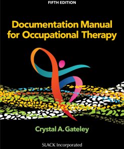 Documentation Manual for Occupational Therapy 5th Edition