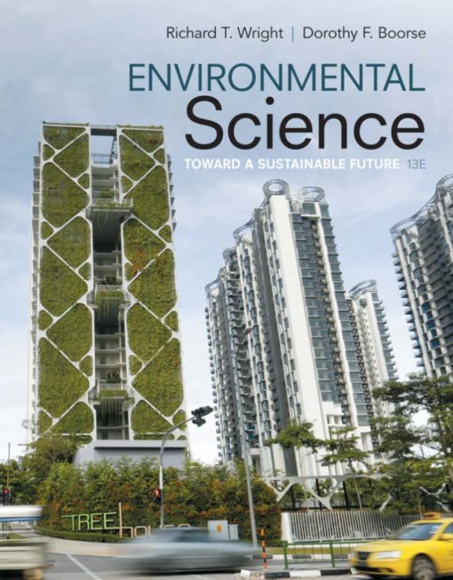 Environmental Science Toward a Sustainable Future 13th Edition