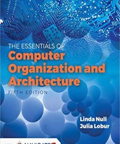 Essentials of Computer Organization and Architecture 5th Edition