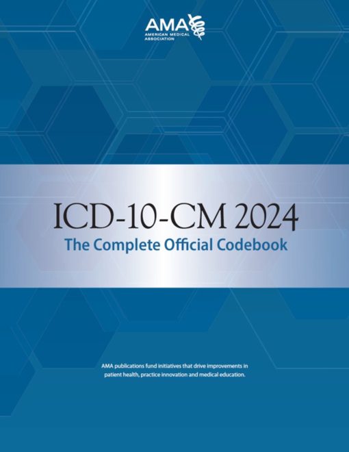 ICD-10-CM 2024 the Complete Official Codebook