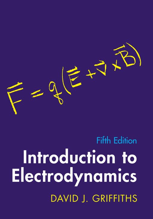 Introduction to Electrodynamics 5th Edition