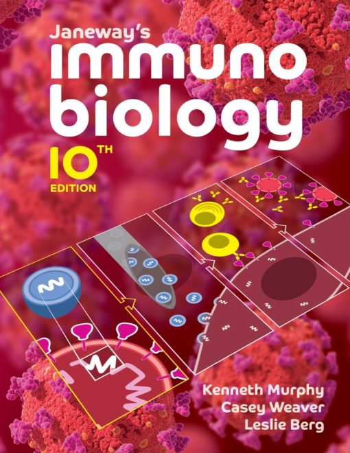 Janeway's Immunobiology 10th Edition