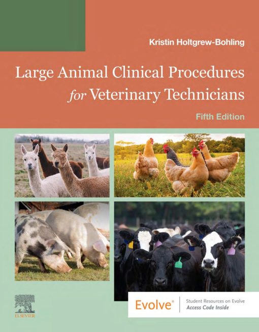 Large Animal Clinical Procedures for Veterinary Technicians 5th Edition