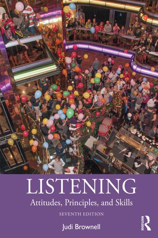 Listening Attitudes, Principles, and Skills 7th Edition