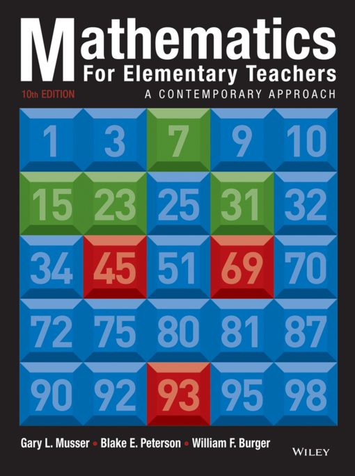 Mathematics for Elementary Teachers: A Contemporary Approach 10th Edition