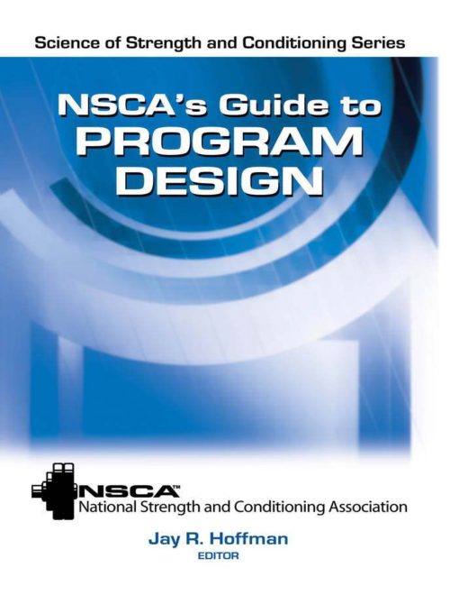 NSCAs Guide to Program Design