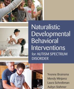 Naturalistic Developmental Behavioral Interventions for Autism Spectrum Disorder