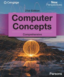 New Perspectives Computer Concepts Comprehensive 21st Edition