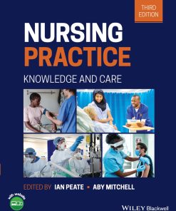 Nursing Practice Knowledge and Care 3rd Edition