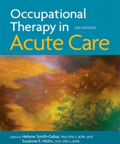 Occupational Therapy in Acute Care 2nd Edition