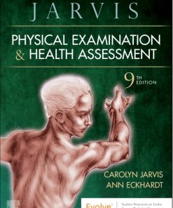 Physical Examination and Health Assessment 9th Edition