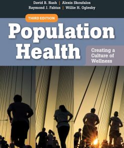 Population Health Creating a Culture of Wellness 3rd Edition