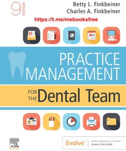 Practice Management for the Dental Team 9th Edition