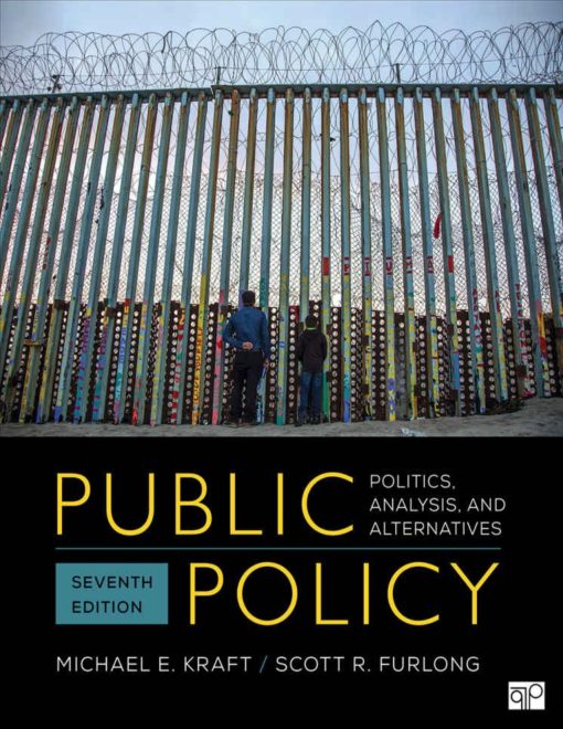 Public Policy Politics, Analysis, and Alternatives 7th Edition