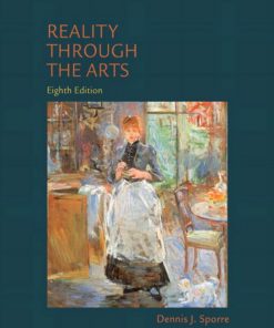 Reality Through the Arts 8th Edition