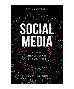 Social Media How to Engage, Share, and Connect 4th Edition