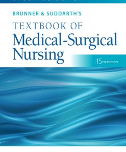 Study Guide for Brunner & Suddarth's Textbook of Medical-Surgical Nursing 15th Edition
