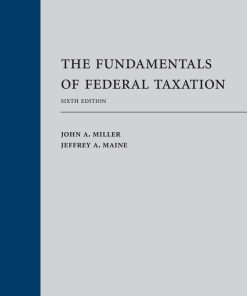 The Fundamentals of Federal Taxation 6th Edition