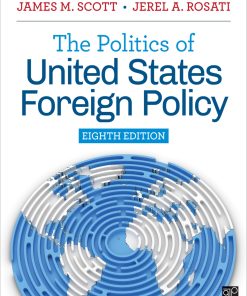 The Politics of United States Foreign Policy
