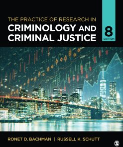 The Practice of Research in Criminology and Criminal Justice 8th Edition
