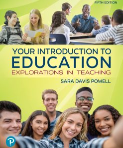 Your Introduction to Education Explorations in Teaching 5th Edition