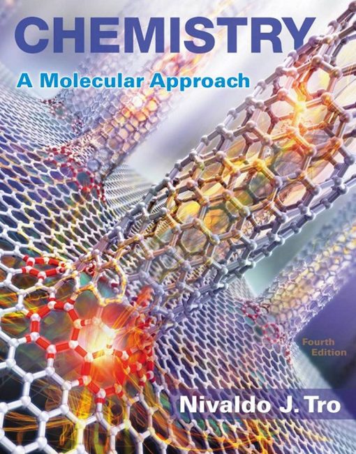Chemistry A Molecular Approach 4th Edition