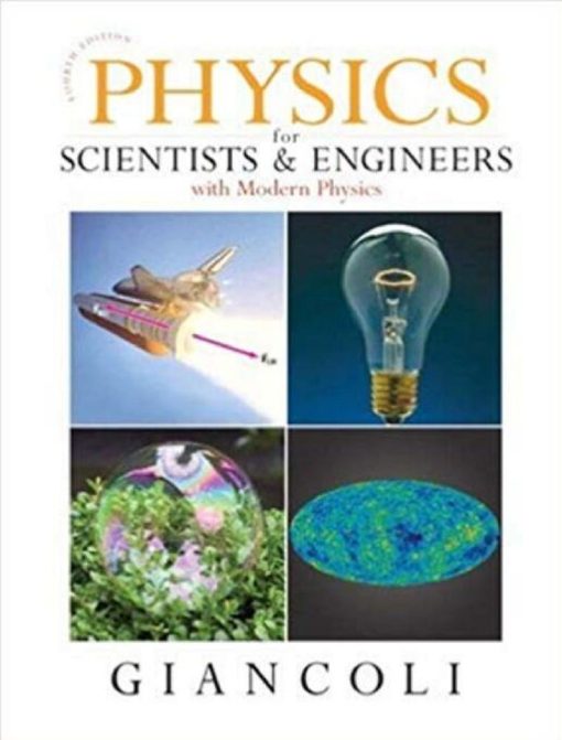 Physics for Scientists & Engineers with Modern Physics 4th Edition