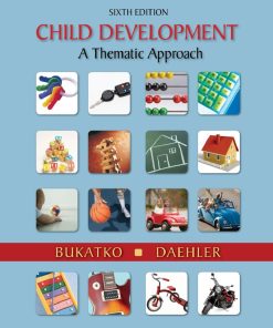 Child Development A Thematic Approach 6th Edition