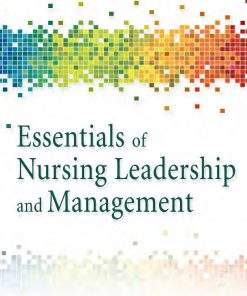 Essentials of Nursing Leadership and Management 6th Edition