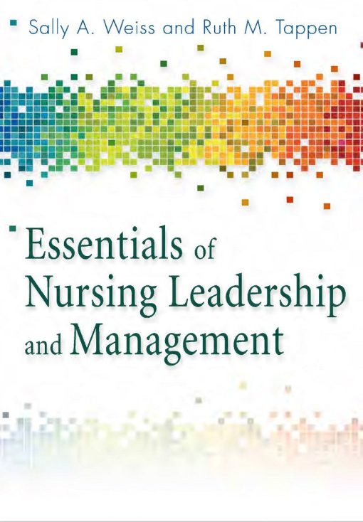 Essentials of Nursing Leadership and Management 6th Edition