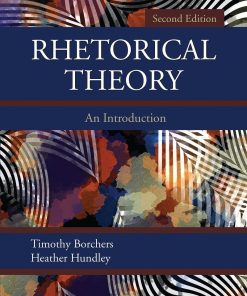 Rhetorical Theory An Introduction 2nd Edition