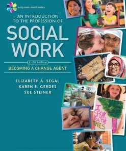 Empowerment Series An Introduction to the Profession of Social Work 6th Edition
