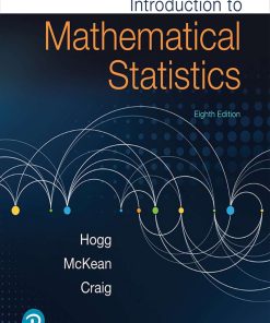 Introduction to Mathematical Statistics 8th Edition