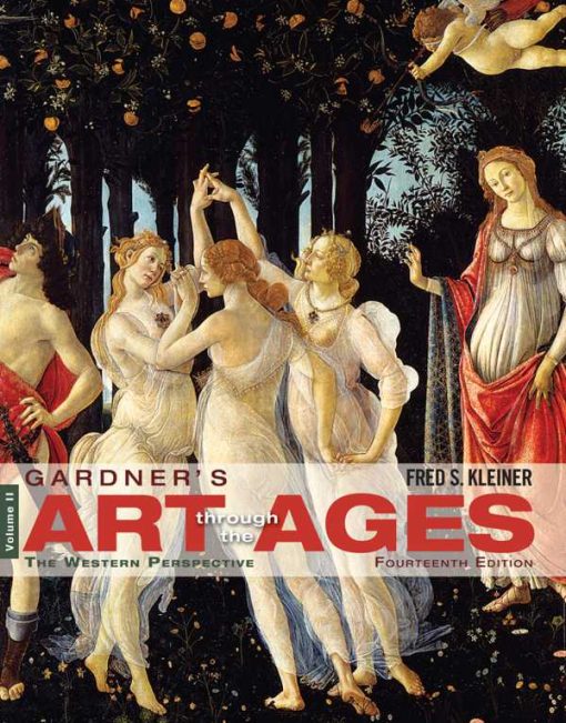 Gardner's Art through the Ages The Western Perspective Volume II 14th Edition